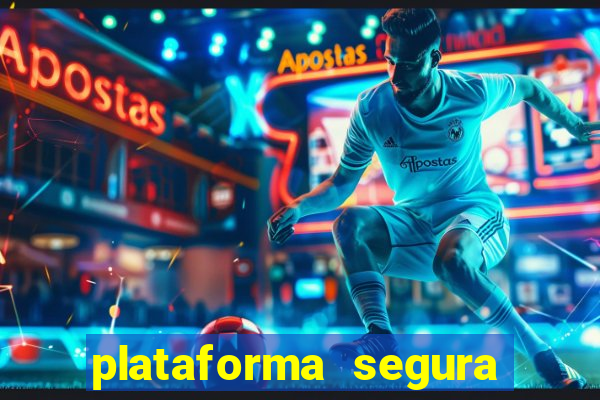 plataforma segura de jogos para ganhar dinheiro